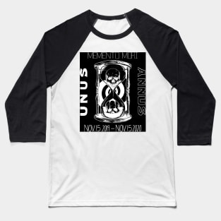 Memento Mori - Unus Annus (Inverted) Baseball T-Shirt